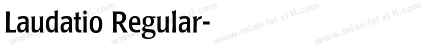 Laudatio Regular字体转换